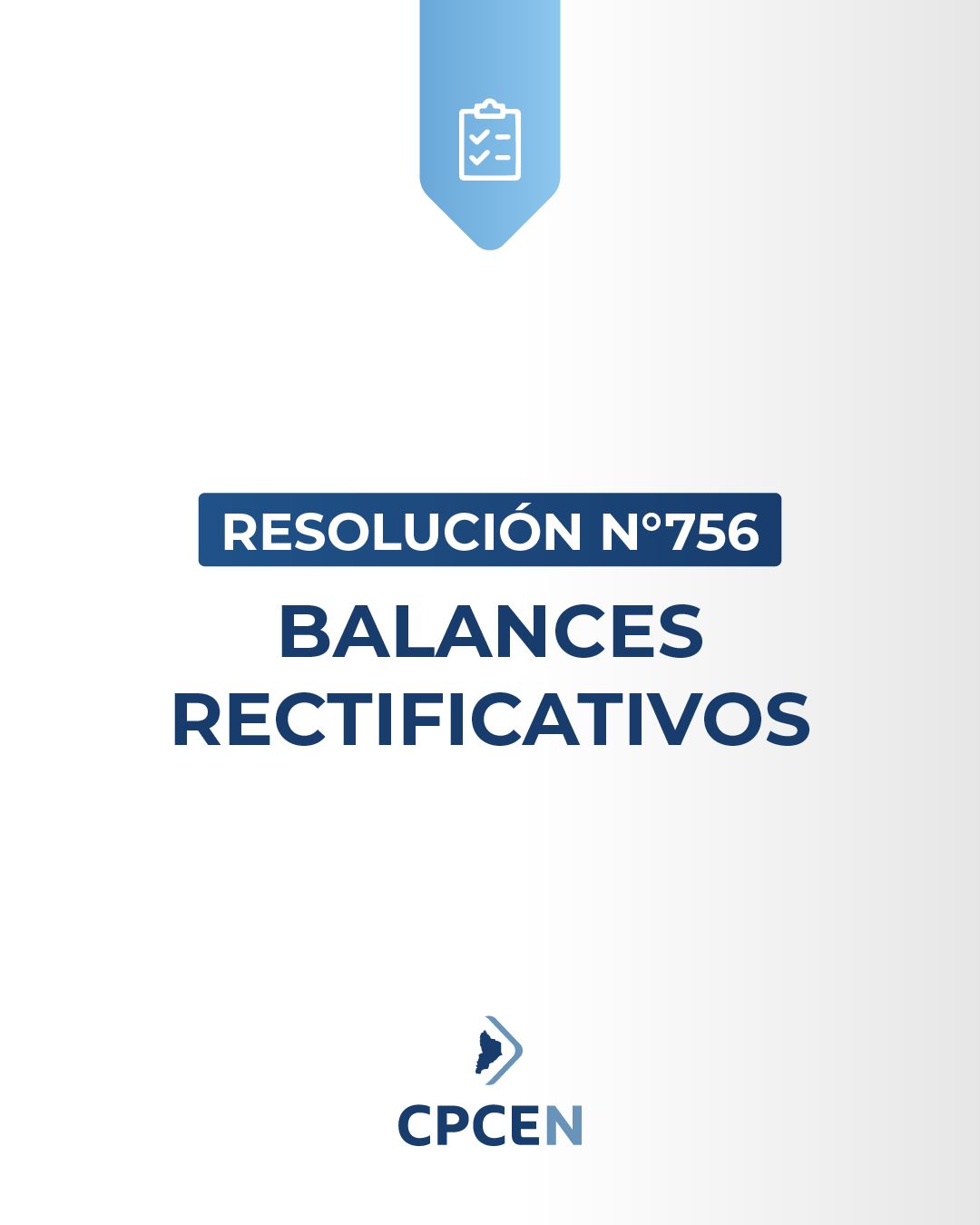 Resolución 756 - Balances Rectificativos