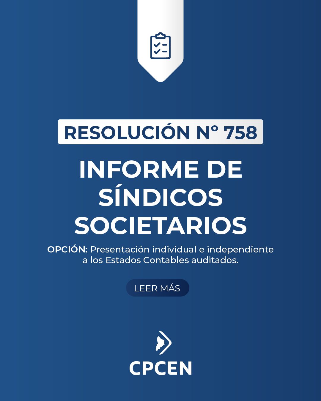 Resolución 758 - Informe de Síndicos Societarios