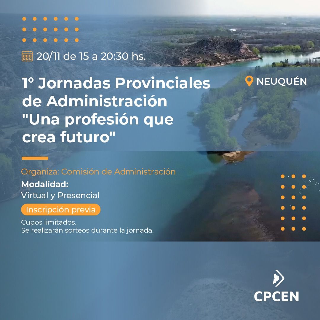 1° Jornada provincial de Administración: "Una profesión que crea futuro"